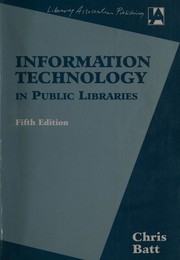 Information technology in public libraries /