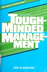 Tough-minded management /