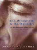 The diving-bell and the butterfly /