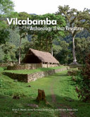 Vilcabamba and the archaeology of Inca resistance /