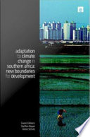 Adaptation to climate change in southern africa new boundaries for development.