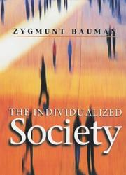 The individualized society /
