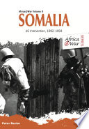 Somalia US Intervention, 1992-1994.