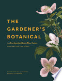 The Gardener's Botanical An Encyclopedia of Latin Plant Names - with More Than 5,000 Entries.