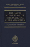 The Hague Convention on International Child Abduction /