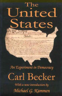 The United States : an experiment in democracy /