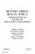 Beyond urban bias in Africa : urbanization in an era of structural adjustment /