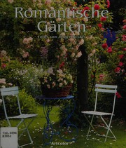 Romantische Gärten /