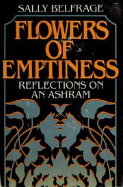 Flowers of emptiness : reflections on an ashram /