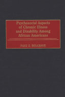 Psychosocial aspects of chronic illness and disability among African Americans /