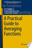 A practical guide to averaging functions /