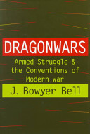 Dragonwars : armed struggle & the conventions of modern war /