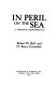 In peril on the sea : a personal remembrance /