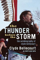 The thunder before the storm : the autobiography of Clyde Bellecourt /