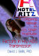 Hotel Ritz : comparing Mexican and US street prostitutes : factors in HIV/AIDS transmission /