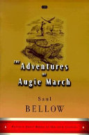 The adventures of Augie March : a novel /