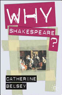 Why Shakespeare? /