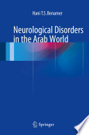 Neurological disorders in the Arab World /