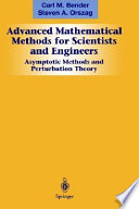 Advanced mathematical methods for scientists and engineers /