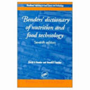 Benders' dictionary of nutrition and food technology /