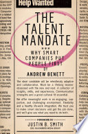 The talent mandate : why smart companies put people first /