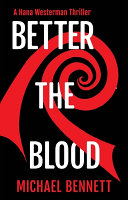 Better the blood /
