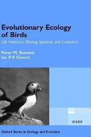 Evolutionary ecology of birds : life histories, mating systems, and extinction /