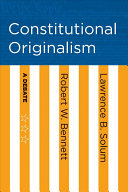 Constitutional originalism : a debate /