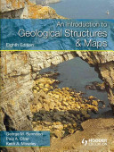 An introduction to geological structures and maps /
