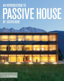 An introduction to passive house /