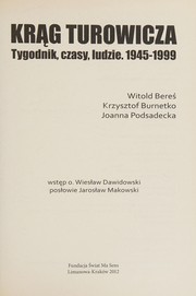 Krąg Turowicza : tygodnik, czasy, ludzie. 1945-1999 /