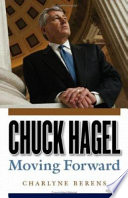 Chuck Hagel : moving forward /