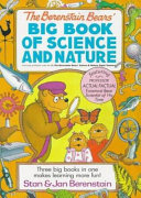 The Berenstain Bears' big book of science and nature /