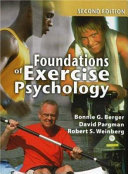 Foundations of exercise psychology /