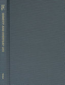 Identity and everyday life : essays in the study of folklore, music, and popular culture /