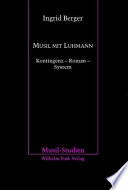 Musil mit Luhmann : Kontingenz, Roman, System /