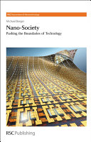 Nano-society : pushing the boundaries of technology /