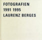 Fotografien 1991 1995 /