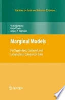 Marginal models for dependent, clustered, and longitudinal categorical data /
