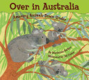 Over in Australia : amazing animals Down Under /