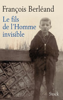 Le fils de l'homme invisible /