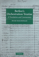 Berlioz's orchestration treatise : a translation and commentary /
