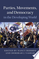 Parties, movements and democracy in the developing world /