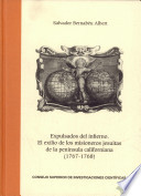 Expulsados del infierno : el exilio de los misioneros Jesuitas de la península Californiana, 1767-1768 /