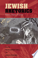 Jewish Rhetorics : History, Theory, Practice.