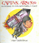 Captain Arsenio : inventions and (mis)adventures in flight /