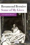 Some of my lives : a scrapbook memoir /