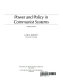 Power and policy in Communist systems /