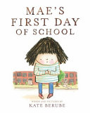 Mae's first day of school /