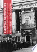 European dictatorships : a comparative history of the twentieth century /